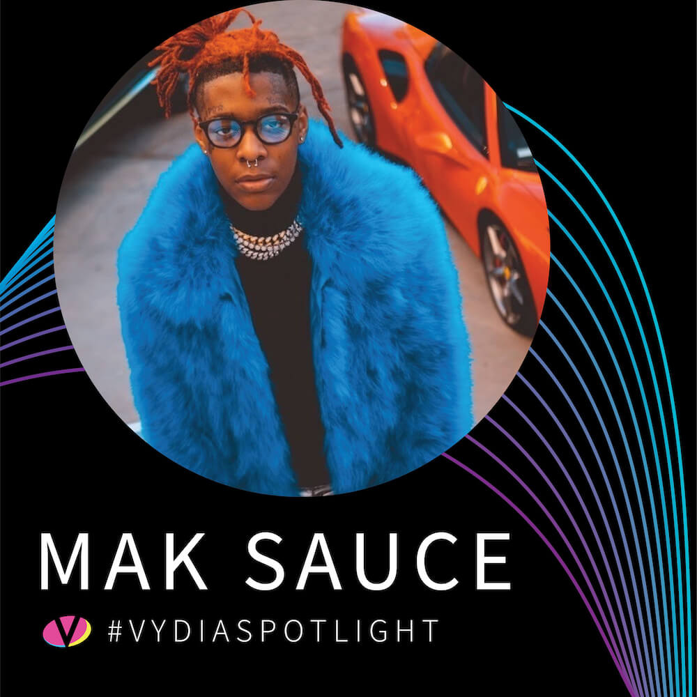 Vydia Spotlight - Mak Sauce