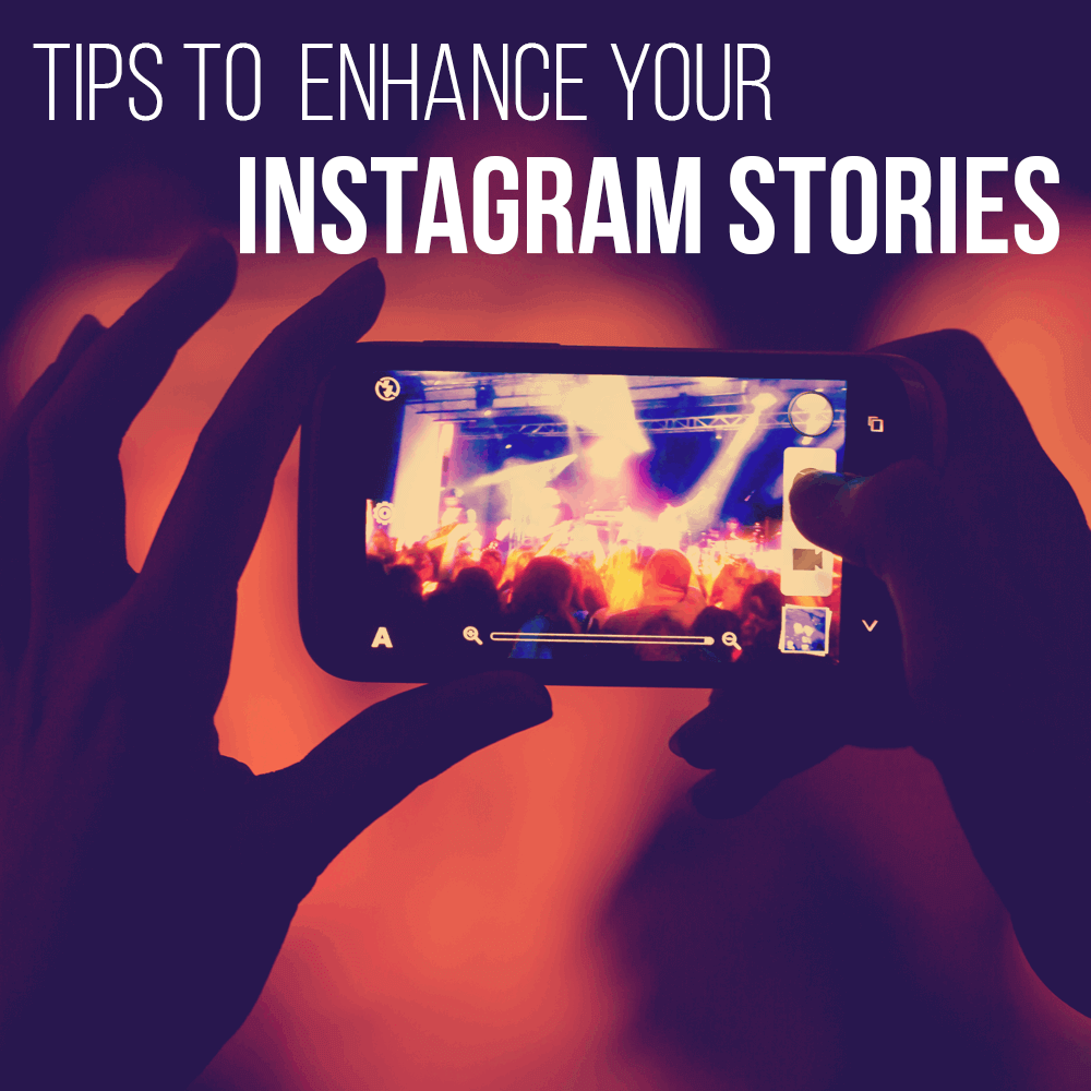Instagram Stories Pro Tips